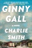 Ginny Gall: A Novel, Smith, Charlie