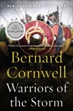 Warriors of the Storm: A Novel, Cornwell, Bernard