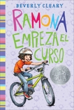 Ramona empieza el curso: Ramona Quimby, Age 8 (Spanish edition), Cleary, Beverly
