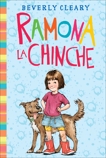 Ramona la chinche: Ramona the Pest (Spanish edition), Cleary, Beverly