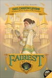 Fairest, Levine, Gail Carson