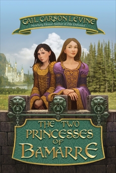 The Two Princesses of Bamarre, Levine, Gail Carson