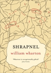 Shrapnel: A Memoir, Wharton, William