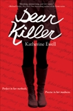 Dear Killer, Ewell, Katherine