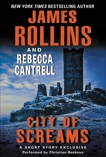 City of Screams: A Short Story Exclusive, Rollins, James & Cantrell, Rebecca