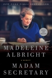 Madam Secretary: A Memoir, Albright, Madeleine