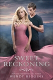 Sweet Reckoning, Higgins, Wendy