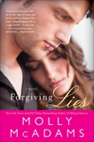 Forgiving Lies: A Novel, McAdams, Molly