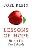 Lessons of Hope: How to Fix Our Schools, Klein, Joel