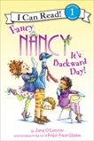 Fancy Nancy: It's Backward Day!, O'Connor, Jane