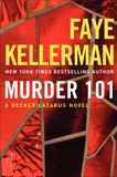 Murder 101: A Decker/Lazarus Novel, Kellerman, Faye