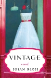 Vintage: A Novel, Gloss, Susan