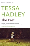 The Past: A Novel, Hadley, Tessa