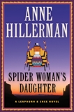 Spider Woman's Daughter: A Leaphorn, Chee & Manuelito Novel, Hillerman, Anne