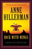 Rock with Wings: A Leaphorn, Chee & Manuelito Novel, Hillerman, Anne