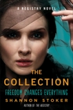 The Collection: A Registry Novel, Stoker, Shannon