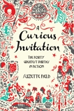 A Curious Invitation: The Forty Greatest Parties in Fiction, Field, Suzette