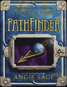 TodHunter Moon, Book One: PathFinder, Sage, Angie