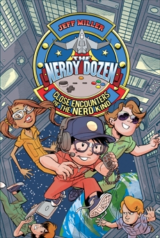 The Nerdy Dozen #2: Close Encounters of the Nerd Kind, Miller, Jeff