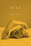 Elle: Room Two in the Hotelles Trilogy, Mars, Emma