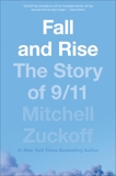 Fall and Rise: The Story of 9/11, Zuckoff, Mitchell