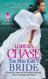 The Mad Earl's Bride: (Originally published in the print anthology THREE WEDDINGS AND A KISS), Chase, Loretta