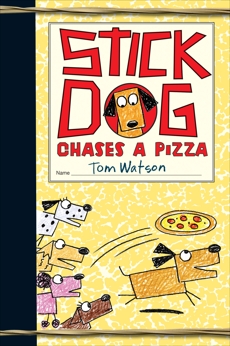 Stick Dog Chases a Pizza, Watson, Tom