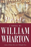 Pride, Wharton, William