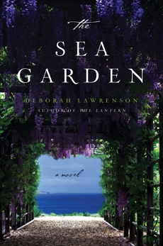 The Sea Garden: A Novel, Lawrenson, Deborah