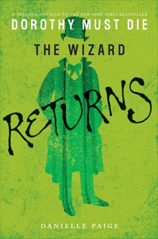 The Wizard Returns, Paige, Danielle