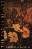 The Tao Is Silent, Smullyan, Raymond M.