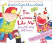 I'm Gonna Like Me: Letting Off a Little Self-Esteem, Curtis, Jamie Lee