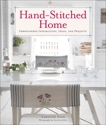 Hand-Stitched Home: Embroidered Inspirations, Ideas, and Projects, Zoob, Caroline