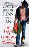 All I Want for Christmas Is a Cowboy, Ryan, Jennifer & Lane, Katie & Cane, Emma