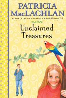 Unclaimed Treasures, MacLachlan, Patricia