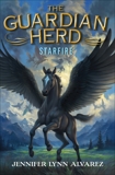 The Guardian Herd: Starfire, Alvarez, Jennifer Lynn