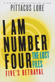 I Am Number Four: The Lost Files: Five's Betrayal, Lore, Pittacus