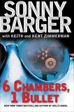 6 Chambers, 1 Bullet: A Novel, Barger, Ralph 