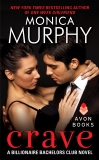 Crave: A Billionaire Bachelors Club Novel, Murphy, Monica