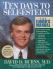 Ten Days to Self-Esteem: The Leader's Manual, Burns, David D.