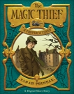 The Magic Thief: A Proper Wizard, Prineas, Sarah