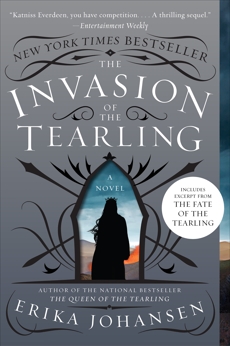 The Invasion of the Tearling: A Novel, Johansen, Erika