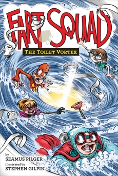 Fart Squad #4: The Toilet Vortex, Pilger, Seamus