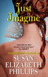 Just Imagine, Phillips, Susan Elizabeth