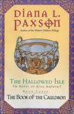 The Hallowed Isle Book Three: The Book Of The Cauldron, Paxson, Diana L.