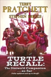 Turtle Recall: The Discworld Companion . . So Far, Pratchett, Terry & Briggs, Stephen