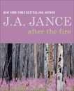 After the Fire: A Memoir in Poetry and Prose, Jance, J. A.
