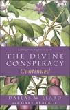 The Divine Conspiracy Continued: Fulfilling God's Kingdom on Earth, Willard, Dallas & Black, Gary