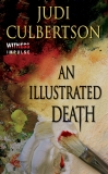 An Illustrated Death: A Delhi Laine Mystery, Culbertson, Judi