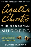 The Monogram Murders: A Hercule Poirot Mystery, Hannah, Sophie & Christie, Agatha